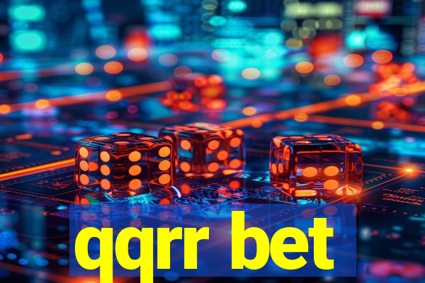 qqrr bet